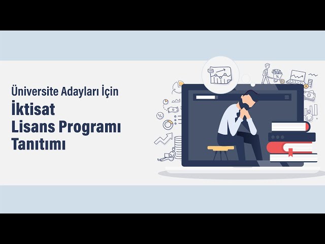 ODTÜ İktisat Lisans Programı Tanıtımı