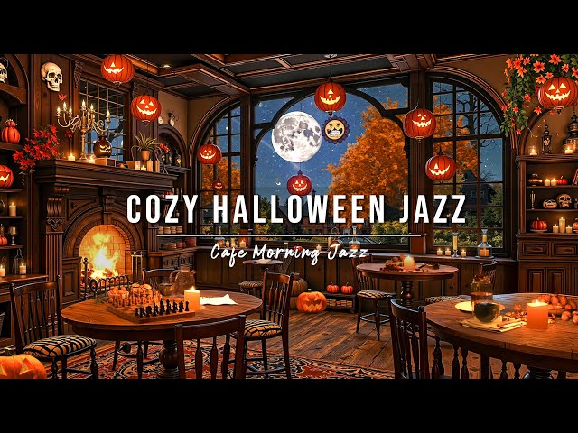 🎃Jazz Relaxing Music in Haunted Halloween Coffee Shop Ambience 🦇 Cozy Autumn Fireplace & Wind Sound