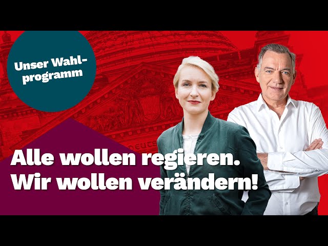 Unser Wahlprogramm zur Bundestagswahl 2025! Mit Ines Schwerdtner und Jan van Aken