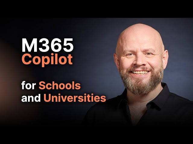 M365 Copilot Available to Schools and Universities – Jan 2024