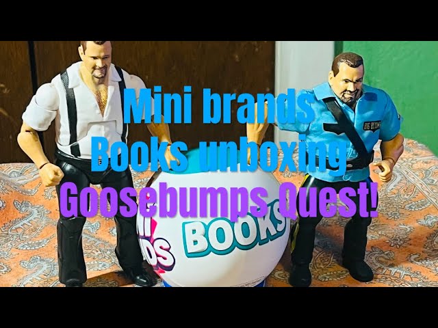 Zuru mini brands books : the Quest for Goosebumps.