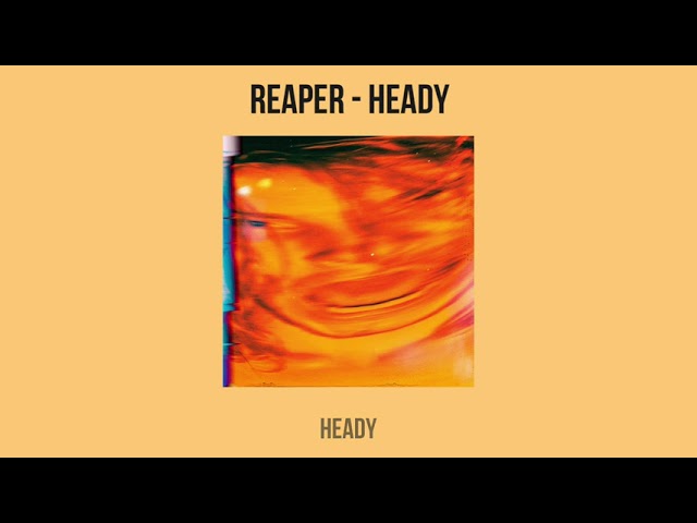 Reaper - Heady (full album)