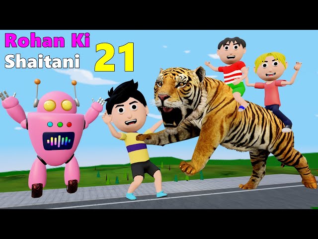 Rohan Ki Shaitani Part 21 | Tiger Wala Cartoon | Pagal Beta | Cs Bisht Vines | Desi Comedy Video