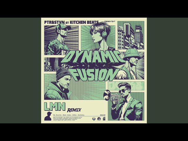 Dynamic Fusion-Remix Ep (LMN Remix)