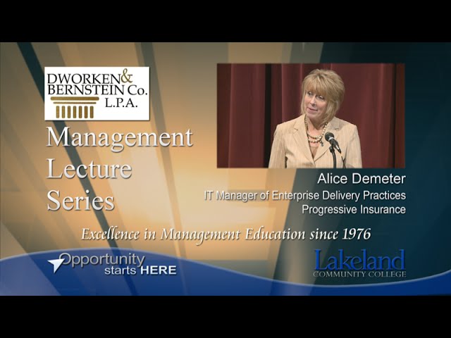 Management Lecture Series - Alice Demeter, Progressive Insurance