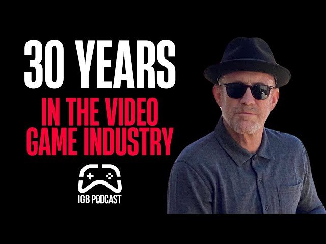 30 Years in the Game Industry: Stories & Lessons | Jim Hudson