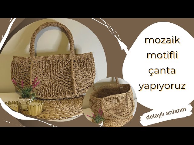 #Mozaik Modelli Çanta Yapıyoruz(DETAYLI ANLATIM) #mozaikçanta #çanta #hasırçanta #kağıtipçanta  #diy