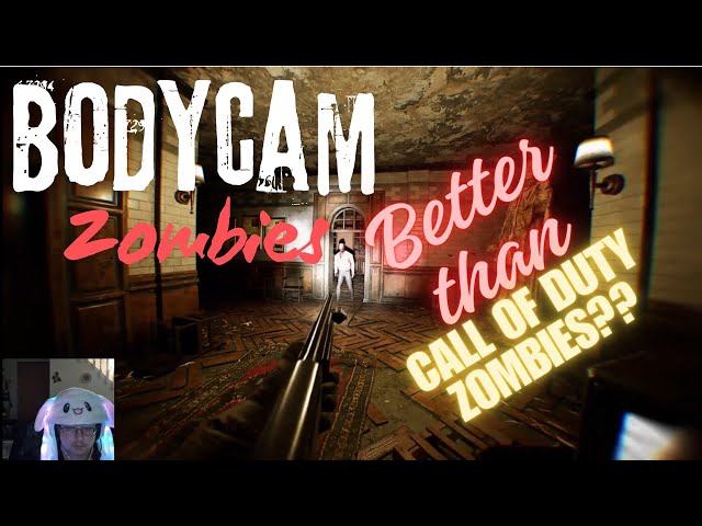 New Bodycam Zombies (Call of duty zombie mode killer)