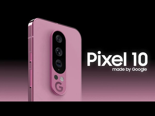 Google Pixel 10 Pro XL - NEW DESIGN RENDERS