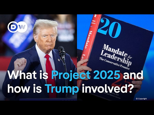 Project 2025: A hard-right policy blueprint for Trump's return to power? | DW News