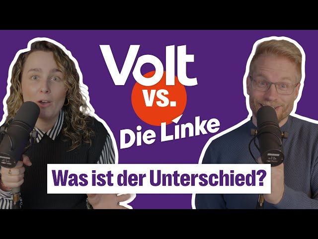 Volt vs. Linke - Was ist der Unterschied? Parteien im Vergleich