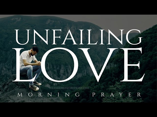 God Has The Final Say | A Blessed Morning Prayer To Start Your Day