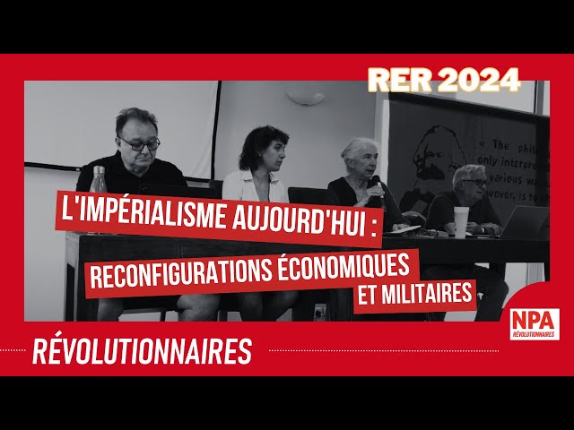 L'impérialisme aujourd'hui : reconfigurations économiques et militaires