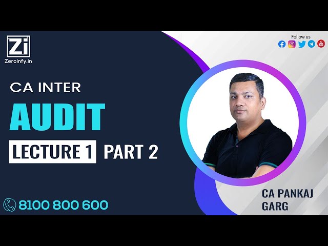 CA Inter Audit | Lecture 1 Part 2 | CA Pankaj Garg