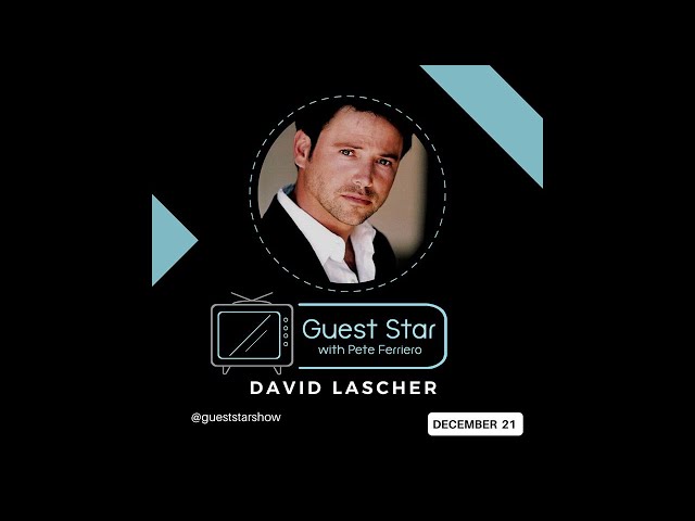 Guest Start EP 4 'David Lascher'