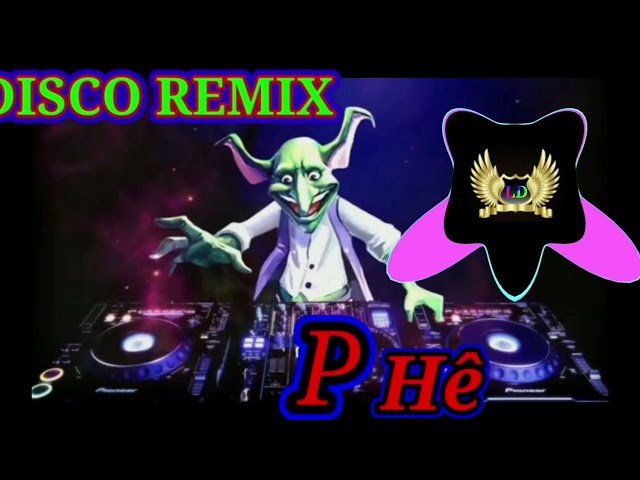 DISCO NONSTOP TECHNO REMIX MIX VIP #LÊDƯƠNG978