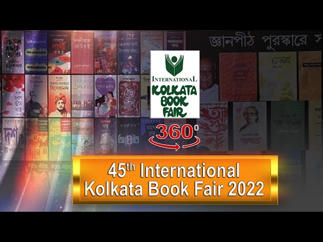 360 Degree View of 45th International Kolkata Book Fair 2022