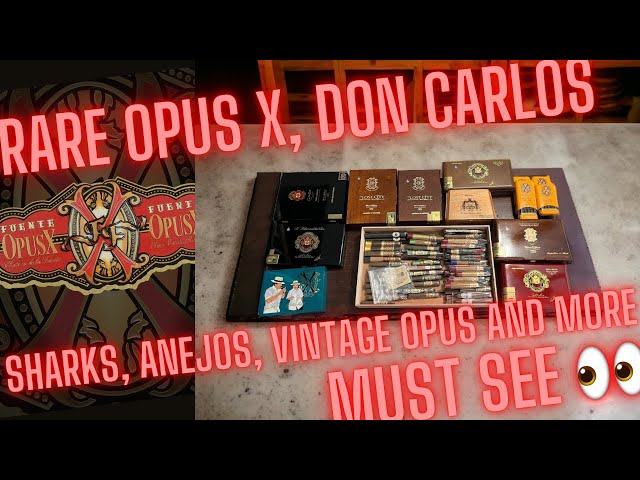 Opus X Collection, Sharks, Don Carlos Eye of the Shark, Anejos & more rare Arturo Fuente. #mustwatch