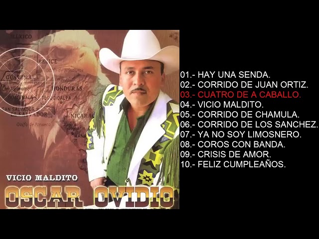 Vicio Maldito -Oscar Ovidio El Aguila de Guatemala Vol 11 (Álbum Completo)