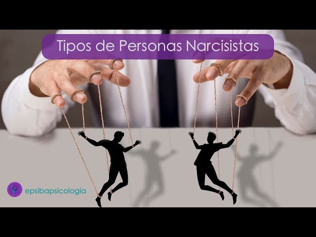 Tipos de personas narcisistas