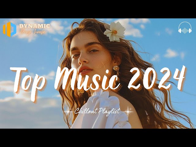 Top music 2024 🍭 Tiktok songs 2024 ~ Best tiktok music 2024