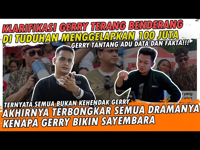 AKHIRNYA TERBONGKAR SEMUA KLARIFIKASI GERRY TANTANG PIHAK NP ADU DATA DAN FAKTA, KONFLIK ANAK ASUH