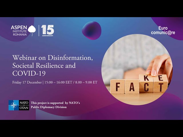 Aspen Dialogues: Disinformation, Societal Resilience and COVID-19