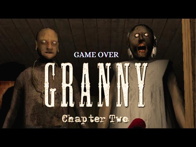 Game Over 😱 Granny Chapter 2 - Door Escape | XP Game Scape