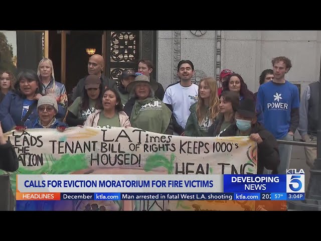 Calls for moratorium on evictions for L.A. wildfire victims