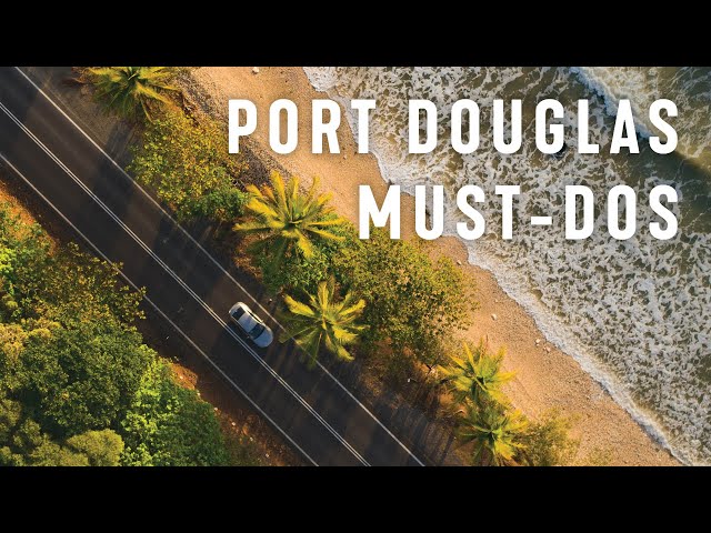 8 must-dos in Port Douglas & Daintree