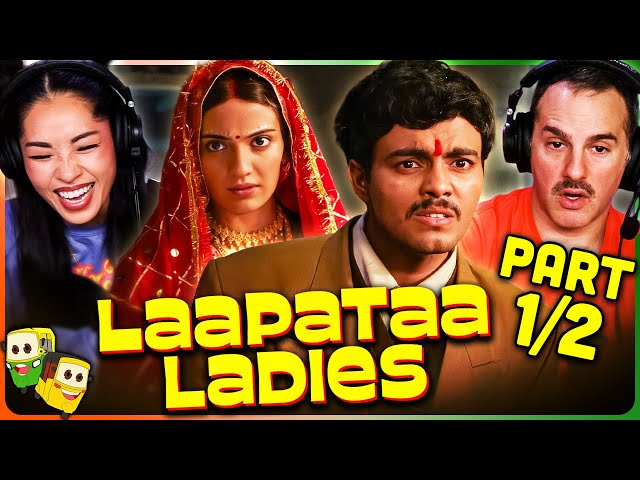 LAAPATAA LADIES (Part 1/2) Movie Reaction! | Sparsh Srivastav | Nitanshi Goel | Pratibha Ranta