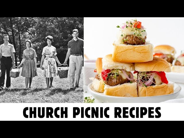 25 Forgotten Church Picnic Recipes No One Makes Anymore