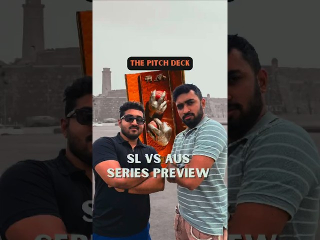 The Pitch Deck Episode 1 - Sri Lanka vs Australia Test Series 2025 Preview