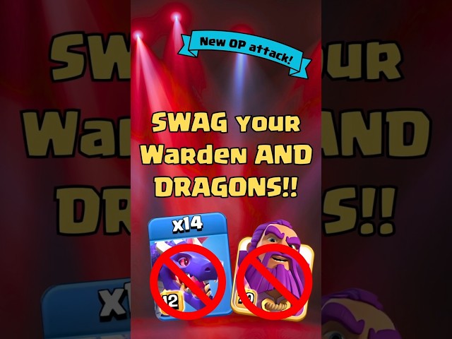 Uhhh.... This attack might break the game - SWAG Warden AND Dragons | #clahsofclans