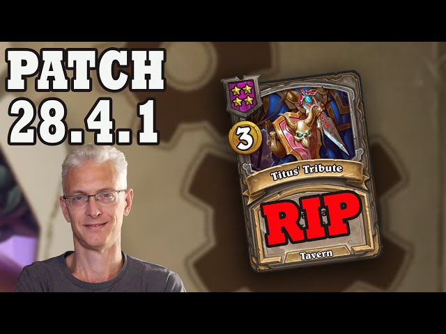 Get Ready! Patch 28.4.1 Hearthstone Battlegrounds