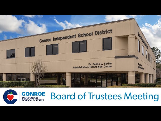 Conroe ISD Board of Trustees Meeting June 16, 2020