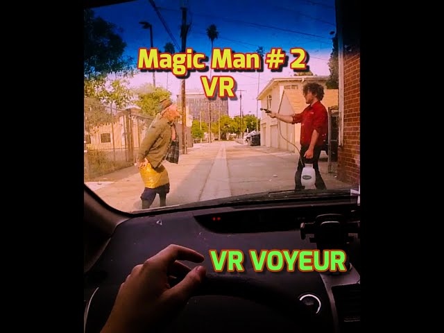 VR Voyeur - Magic Man 2 | VR Comedy