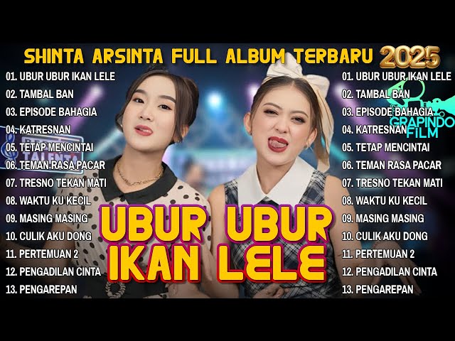 UBUR UBUR IKAN LELE - SHINTA ARSINTA Ft. DIVA HANI FULL ALBUM TERBARU 2025 | Ikan Sepat Bukan Lele