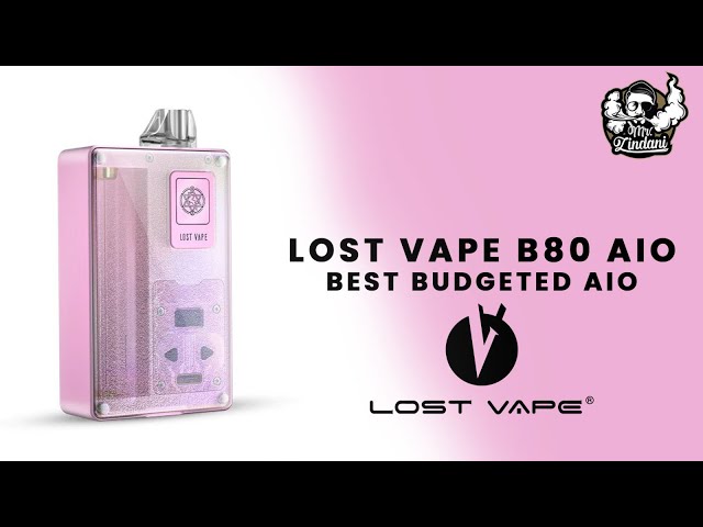 Lost Vape B80 AIO | Review | Mr. Zindani | My personal Favorite | #vape #vapelife  #pakistan