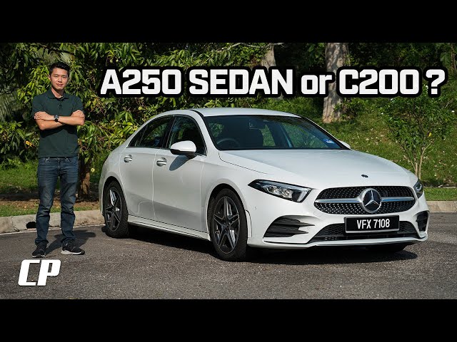 RM250K 買 Mercedes-Benz A250 Sedan 還是 C200 Sedan ?