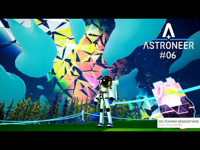 GESCHENKE verpacken und SELTSAMER Gegenstand | Let's Play Astroneer 👨‍🚀 # 06