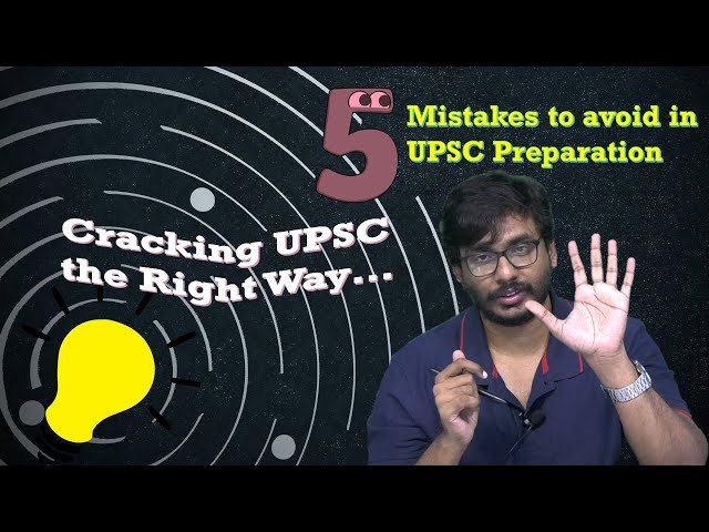 5 mistakes to avoid in Civil Service Preparation | Cracking UPSC the right way | Shankar IAS Academy