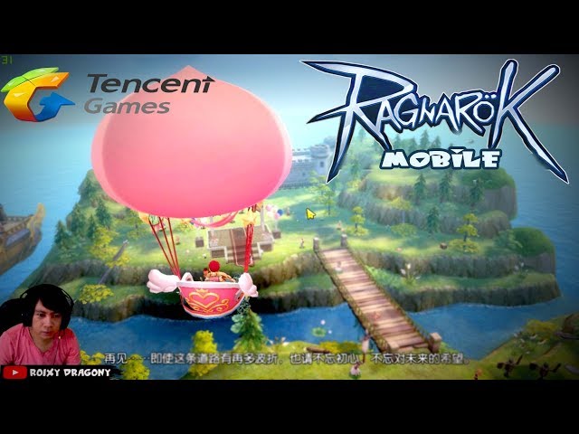 Tencent Memang Beda - RAGNAROK MOBILE !!!