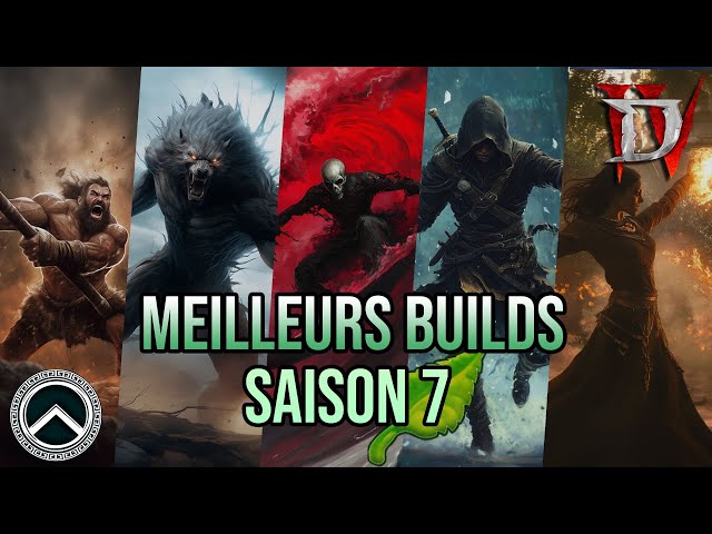 SAISON 7 ► MEILLEURS BUILDS PAR CLASSE ★ DIABLO 4