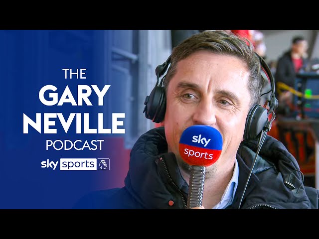 'Tottenham are a shambolic MESS!' 😳| The Gary Neville Podcast