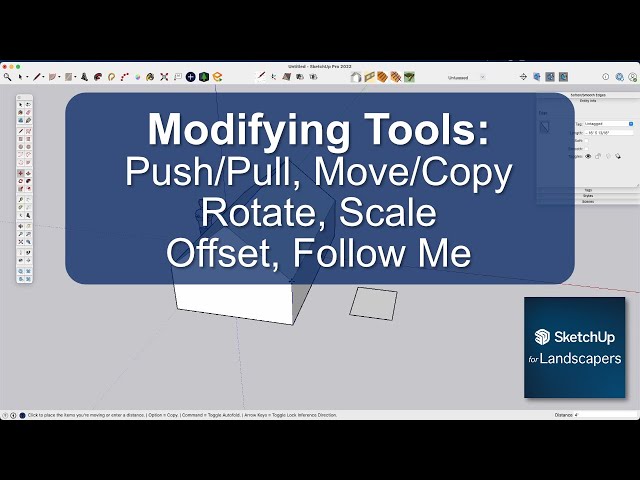 How to Move, Copy, Push/Pull, Rotate, Scale, Offset, and Follow Me (Extrude) in Sketchup