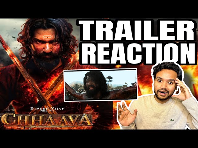 CHHAAVA Trailer Reaction | Vicky Kaushal | Rashmika Mandanna | 2 idiots production