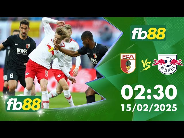 Dự đoán soi kèo chính xác Augsburg vs Leipzig, 2h30 ngày 15/2/2025