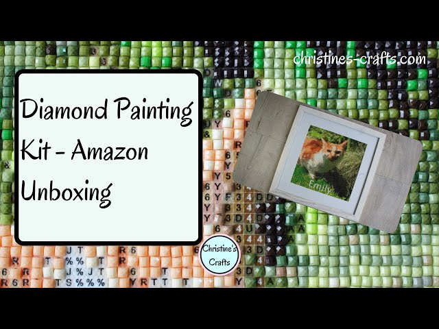 AMAZON DIAMOND PAINTING KIT UNBOXING - See what to expect and whether it is for you