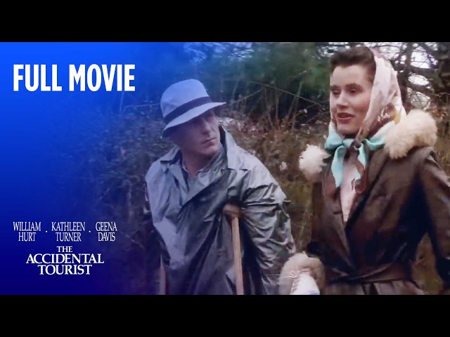 The Accidental Tourist | Full Movie | Warner Bros. Entertainment